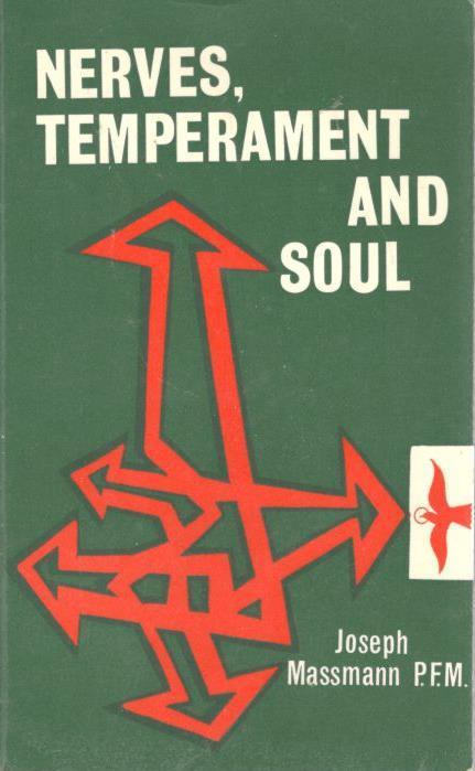 Joseph Massmann - Nerves, temperament and soul / engelstalig, Ophalen of Verzenden, Zo goed als nieuw