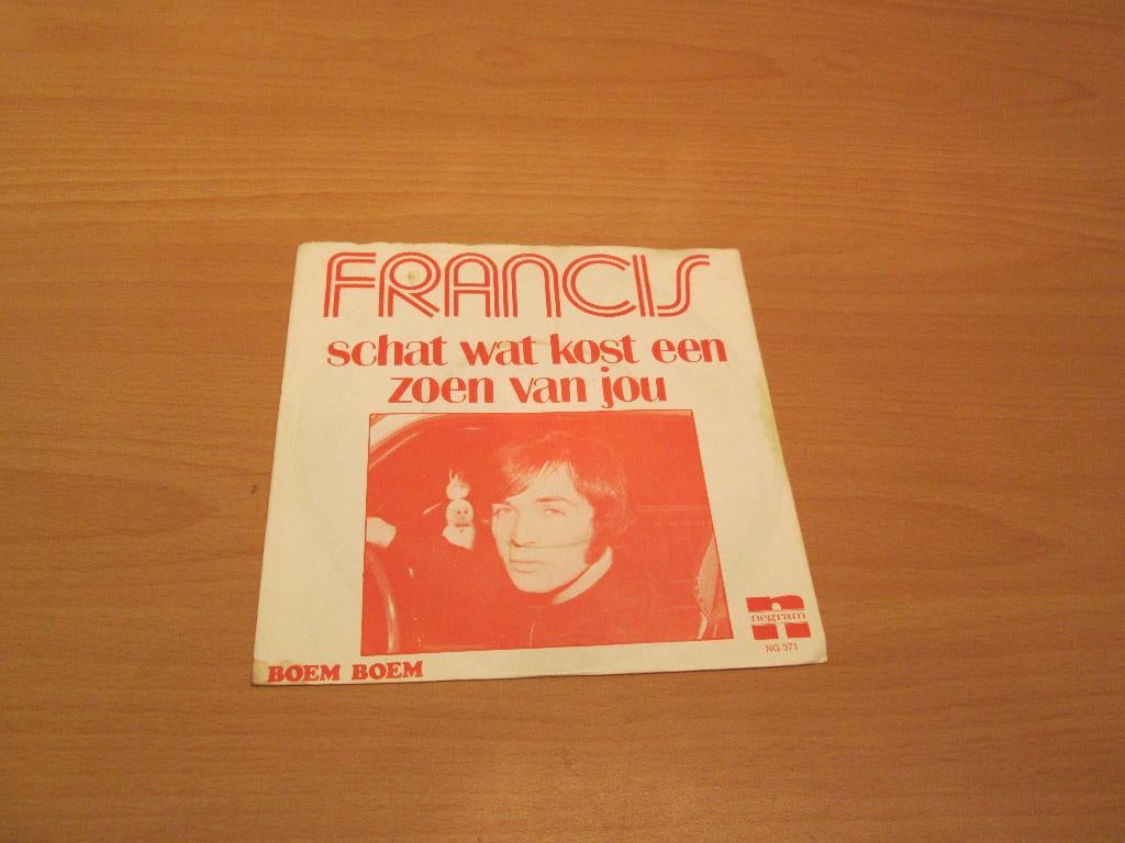 Francis ‎- Schat Wat Kost Een Zoen Van Jou / Boem Boem, Ophalen of Verzenden, Gebruikt, Pop