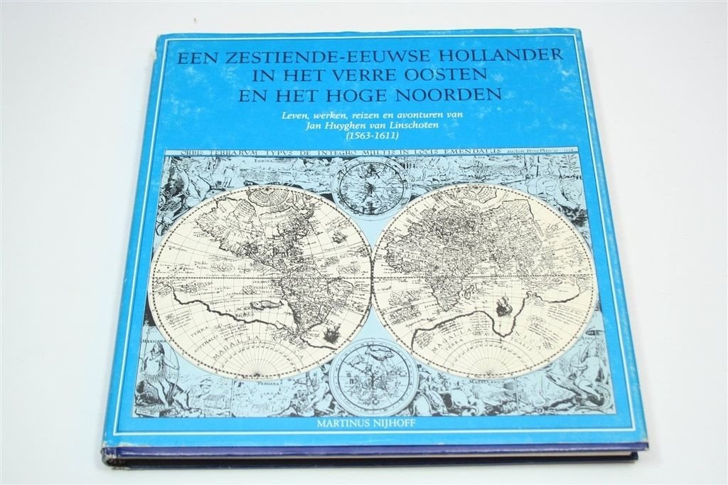 Jan Huyghen van Linschoten — De Reizen en het Itinerario, Ophalen of Verzenden, Gelezen