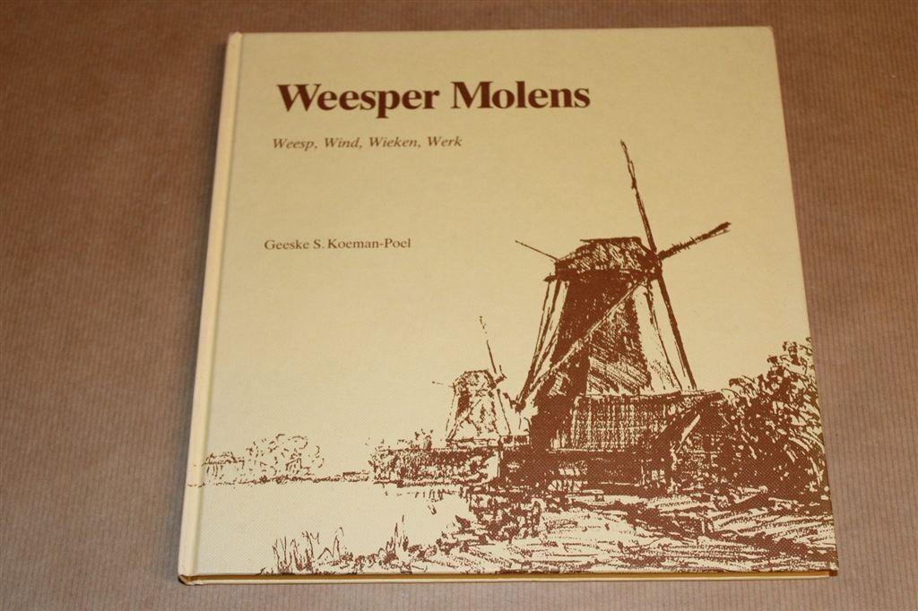 Weesper Molens — Weesp, Wind, Wieken, Werk, Ophalen of Verzenden, Gelezen
