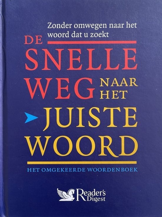 De Snelle Weg naar het Juiste Woord - Reader's Digest, Ophalen of Verzenden, Nieuw, Overige uitgevers, Nederlands