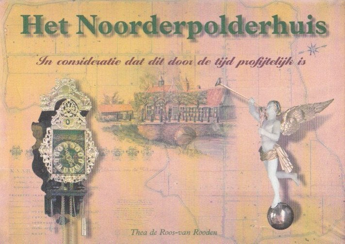 Schermerhorn - Het Noorderpolderhuis - de Roos-van Rooden, Ophalen of Verzenden, Zo goed als nieuw, De Roos-van Rooden