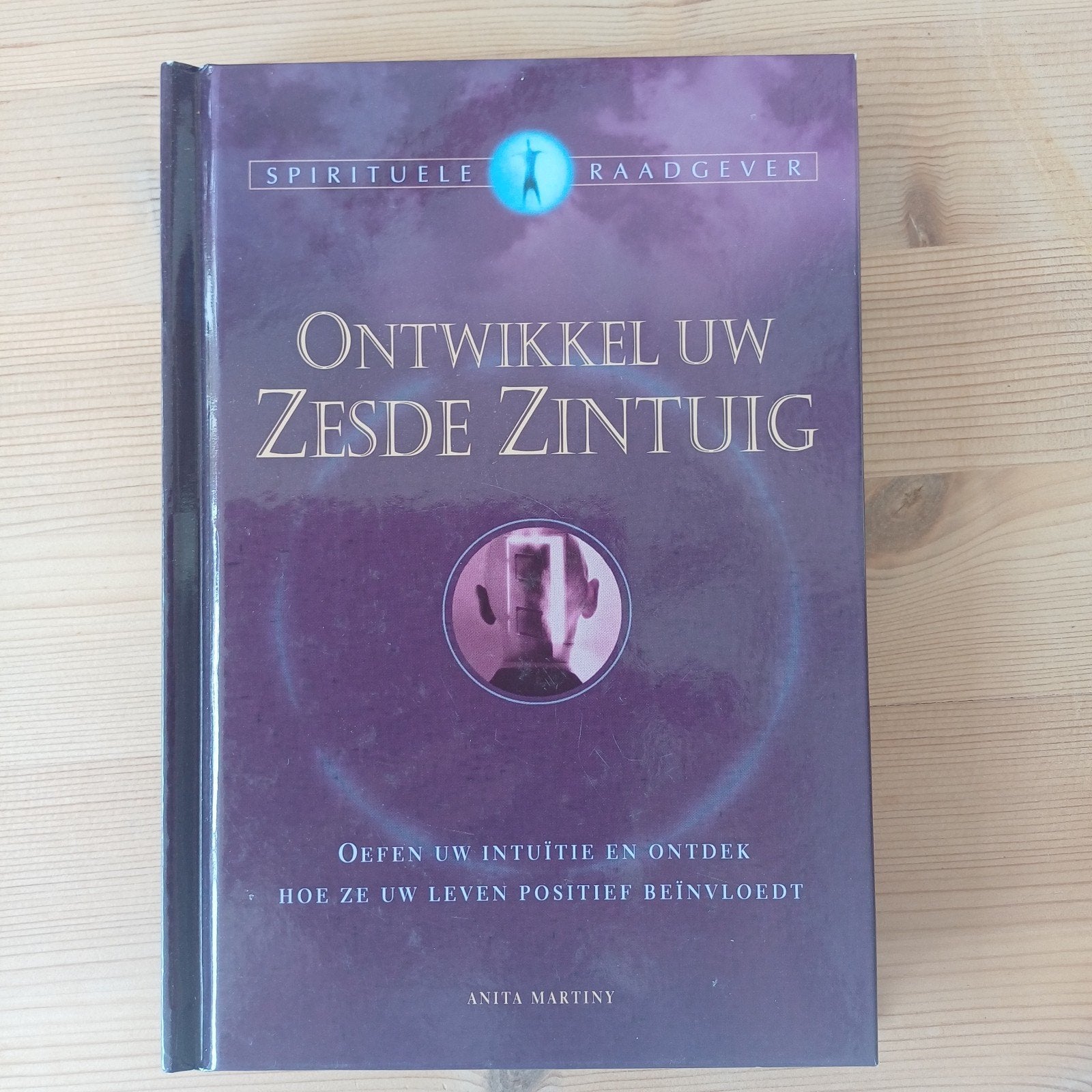 Ontwikkel uw zesde zintuig, Boeken, Ophalen, Zo goed als nieuw, Spiritualiteit algemeen, Overige typen