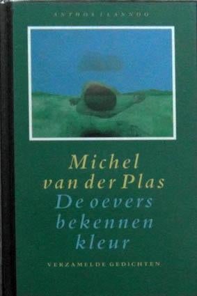 De oevers bekennen kleur - verzamelde gedichten, Boeken, Ophalen of Verzenden, Zo goed als nieuw