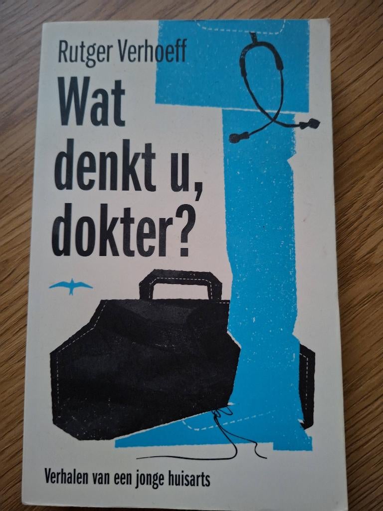 Wat denkt u, dokter? Rutger Verhoeff, Gelezen, Rutger verhoeff, Ophalen of Verzenden, Nederland