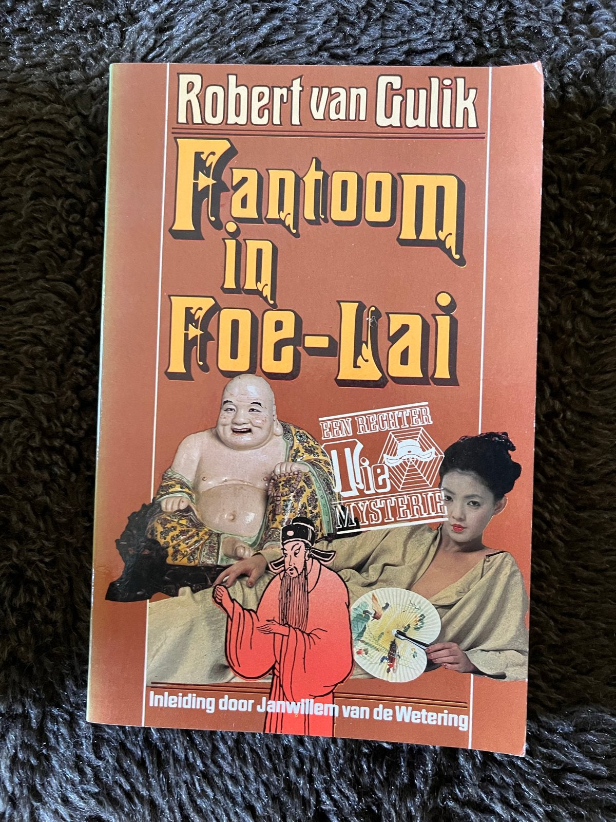 Robert van Gulik - Fantoom in Foe-Lai (Rechter Tie Mysterie), Ophalen of Verzenden, Gelezen