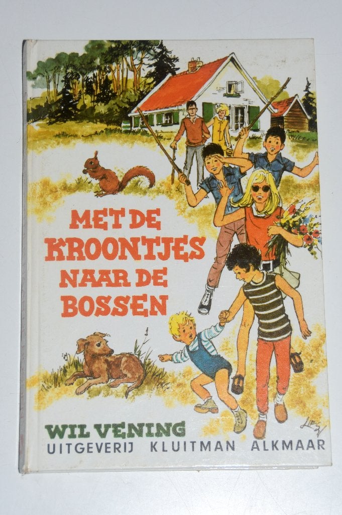 Met de Kroontjes naar de Bossen - Wil Vening, Verzenden, Gelezen, Fictie algemeen