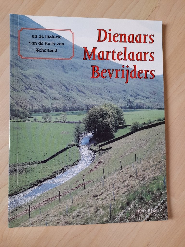 DIENAARS MARTELAARS BEVRIJDERS uit de historie van, Boeken, Ophalen of Verzenden, Gelezen