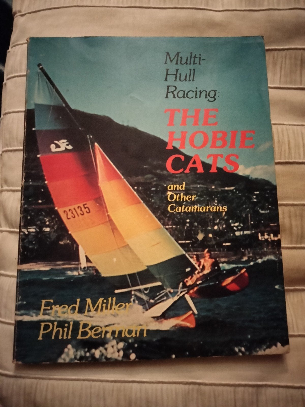 Multi Hull Racing The Hobie Cats, Ophalen of Verzenden, Gelezen, Tractor en Landbouw