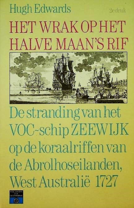 Edwards - Het Wrak op het Halve-Maans Rif (VOC), Verzamelen, Scheepvaart, Ophalen, Gebruikt, Boek of Tijdschrift