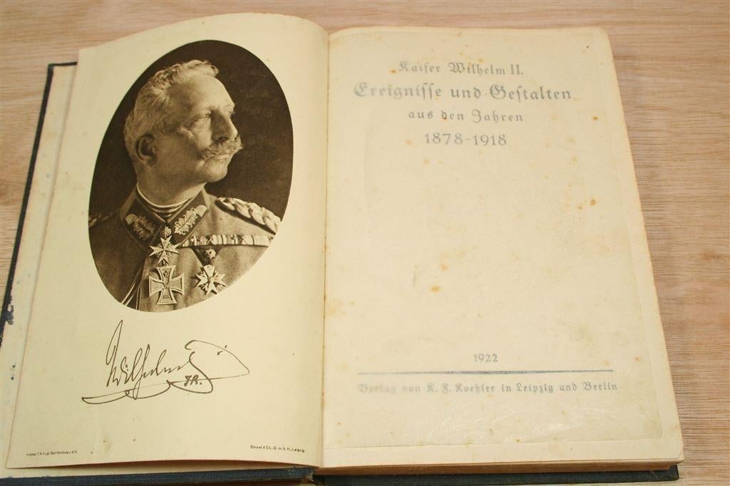 Ereignisse Und Gestalten — Kaiser Wilhelm II [1922], Antiek en Kunst, Ophalen of Verzenden