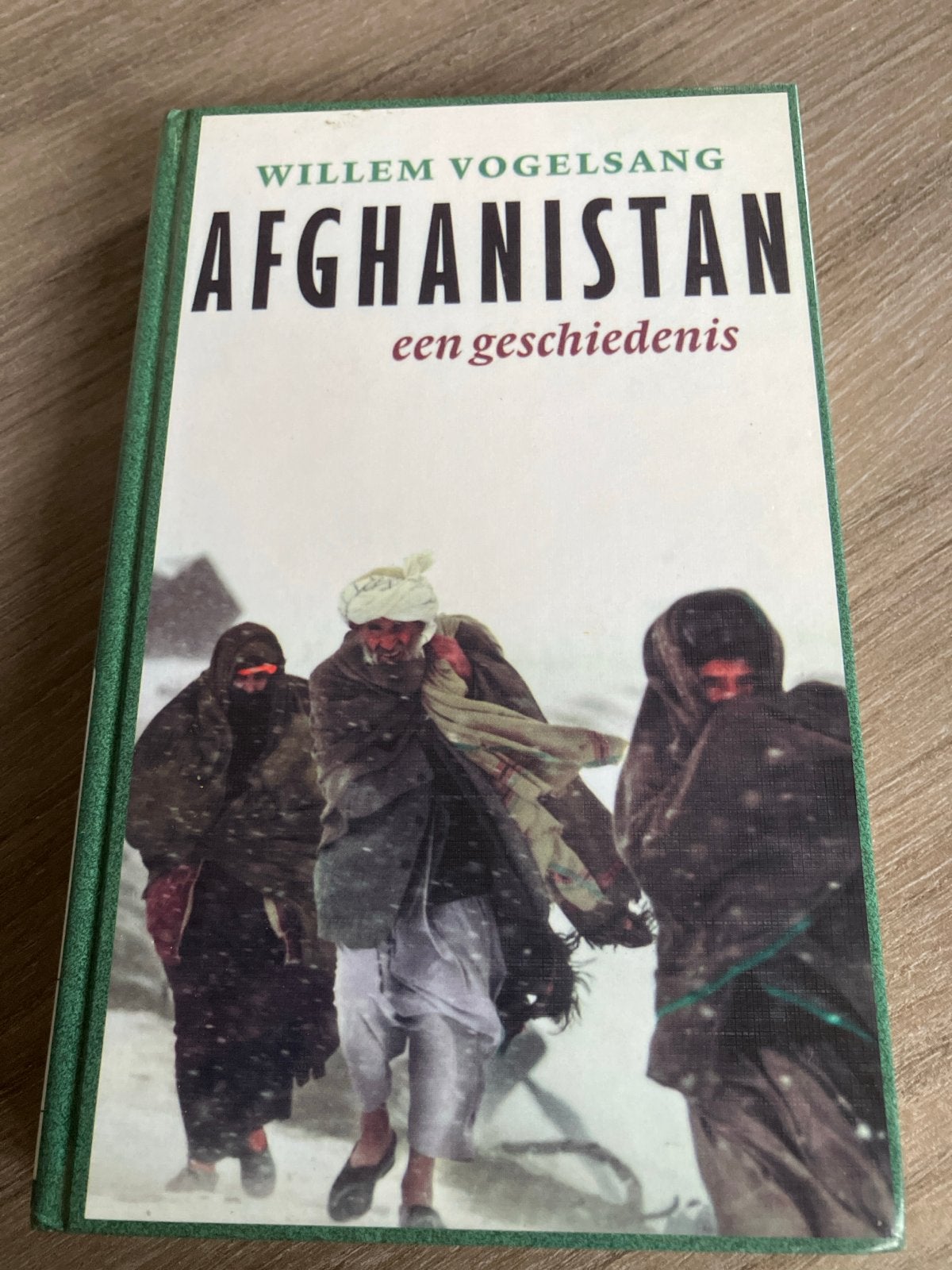 Afghanistan: Een Geschiedenis - Willem Vogelsang, Ophalen of Verzenden, 20e eeuw of later, Gelezen, Azië
