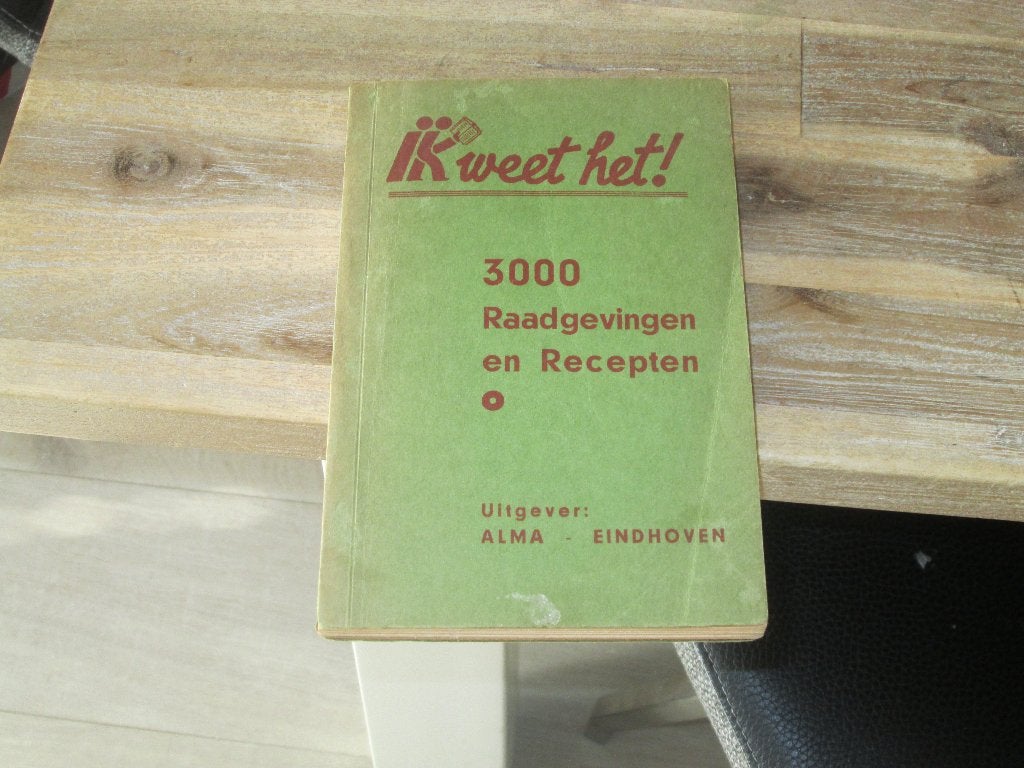 Ik weet het! 3000 Raadgevingen en Recepten, Ophalen of Verzenden, Zo goed als nieuw, H.R. Hafkamp