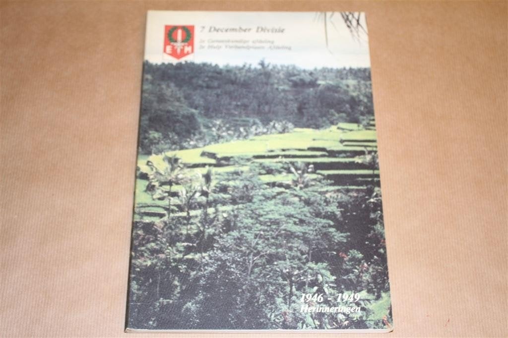 7e December Divisie - Herinneringen 1946-1949, Boeken, Ophalen of Verzenden, Gelezen