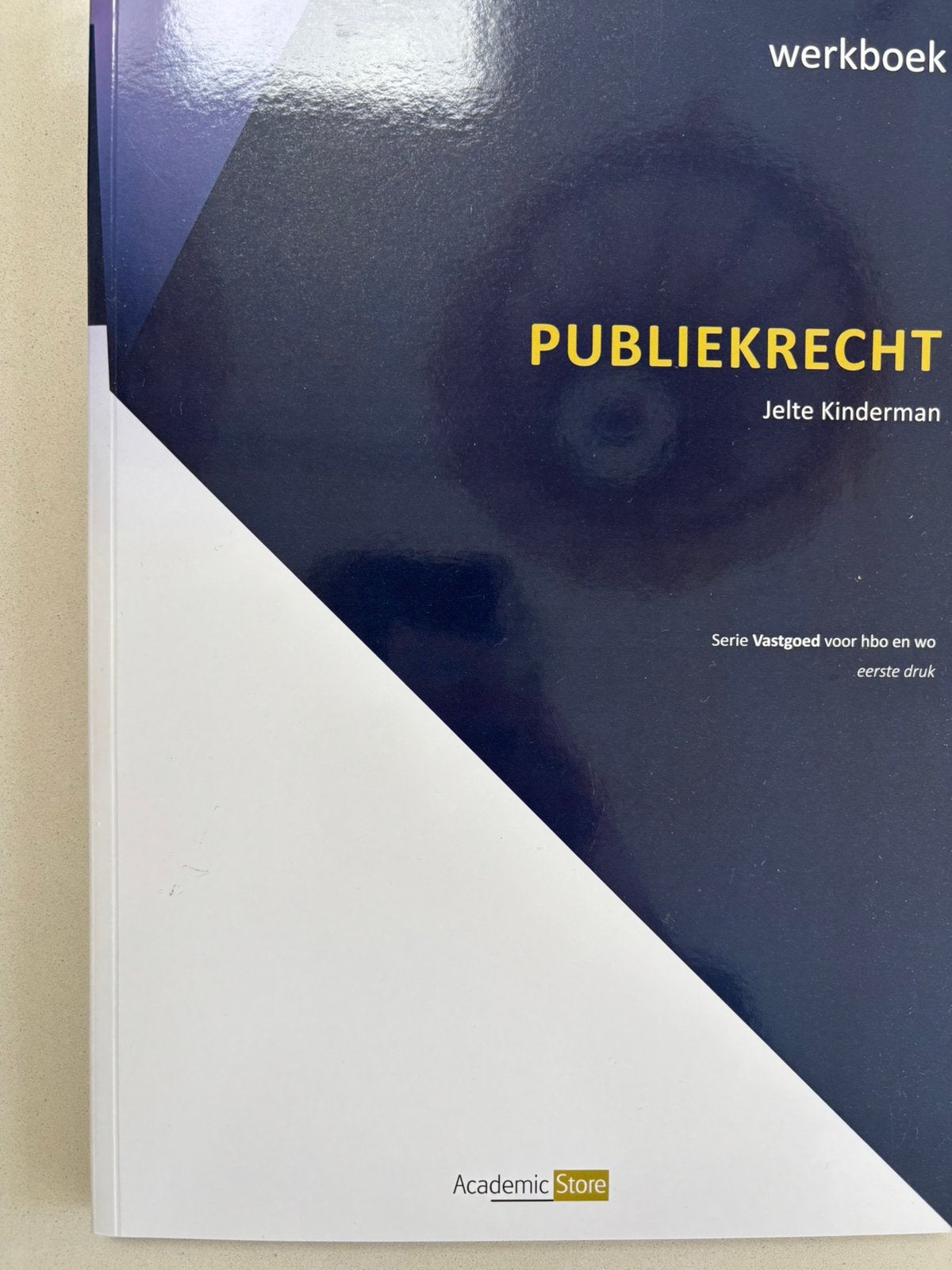 Jelte Kinderman - Publiekrecht - Werkboek, Ophalen of Verzenden, Alpha, Zo goed als nieuw, HBO