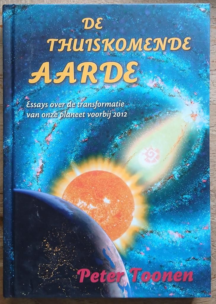 Peter Toonen, De thuiskomende aarde, Boeken, Ophalen of Verzenden, Gelezen