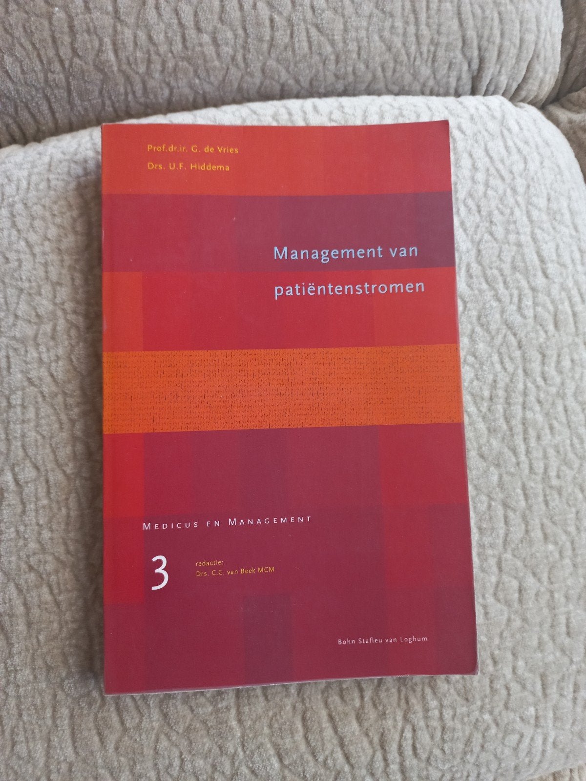 Management van patiëntenstromen - Medicus en Management 3, Boeken, Zo goed als nieuw, Prof.dr.ir. G. de Vries, Drs. U.F. Hiddema