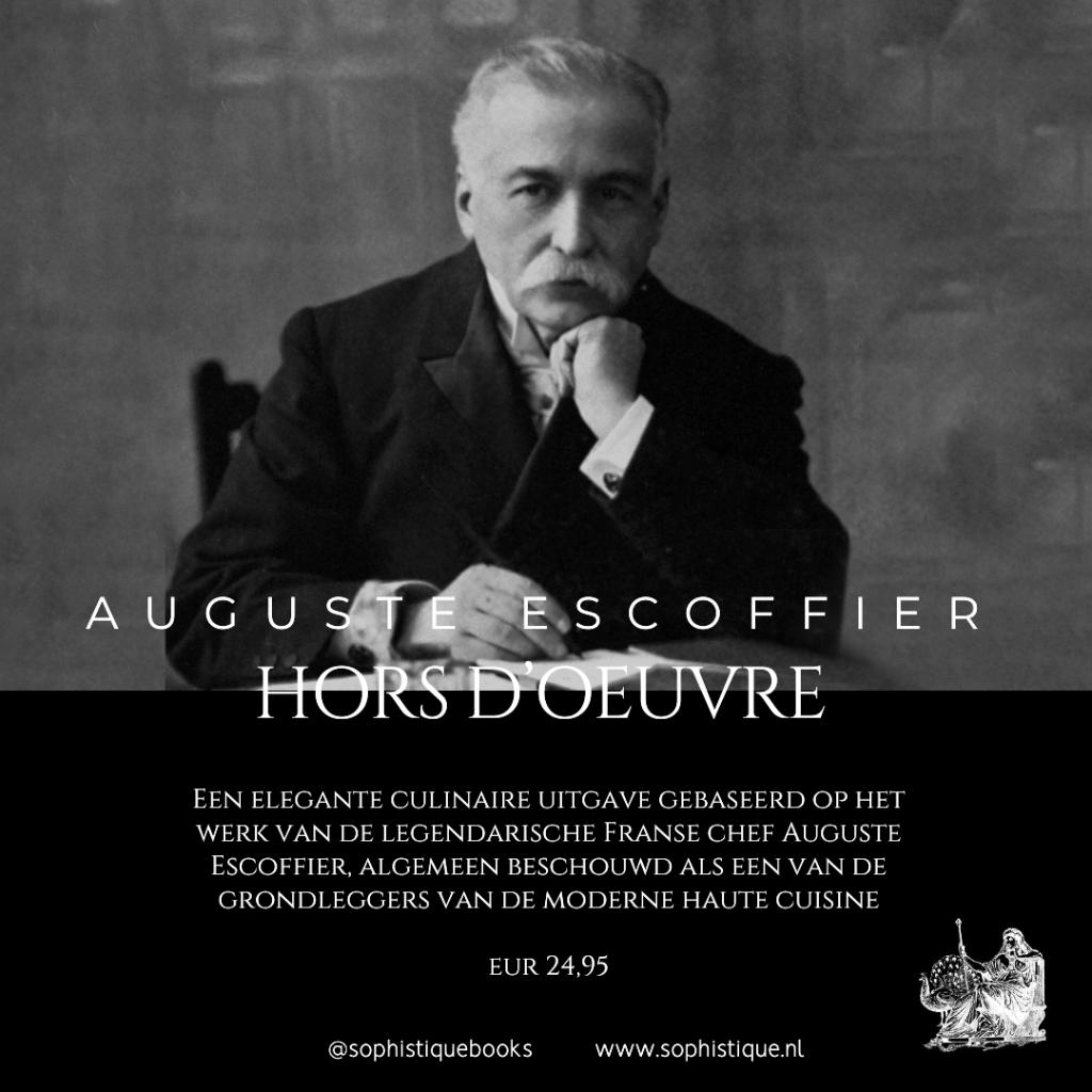 Hors D’Oeuvre Escoffier 1989 | EUR  24,95, Boeken, Kookboeken, Ophalen of Verzenden, Zo goed als nieuw, Frankrijk, Voorgerechten en Soepen