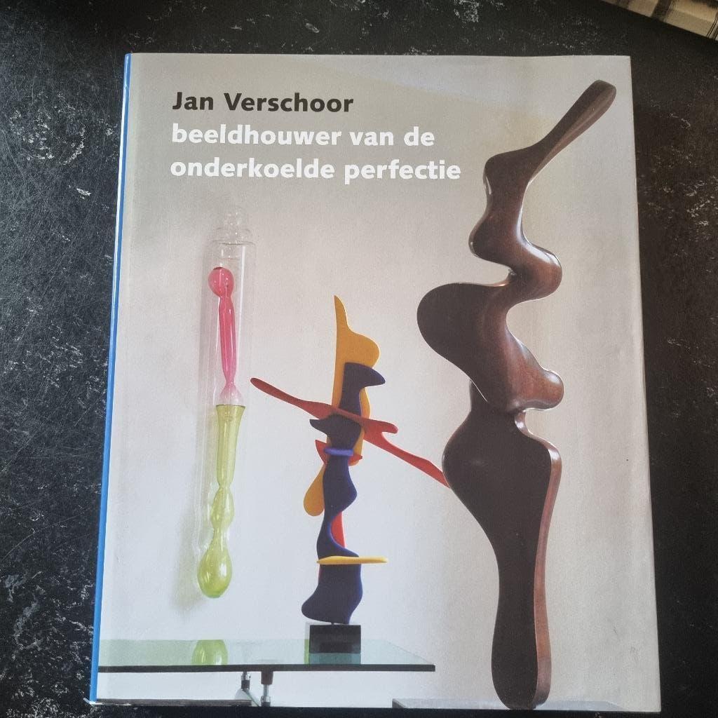 Jan Verschoor, beeldhouwer van de onderkoelde perfectie, Ophalen of Verzenden, Gelezen, Beeldhouwkunst