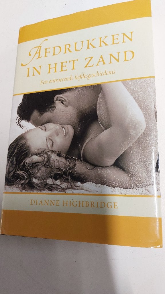 Afrukken in het Zand - Een ontroerende liefdesgeschiedenis, Boeken, Gelezen, Ophalen of Verzenden, Dianne Highbridge, Amerika