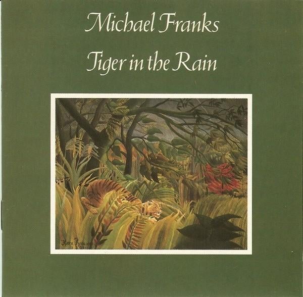 Michael franks – tiger in the rain cd 256 612 - 1979, Verzenden, 1980 tot heden, Zo goed als nieuw, Jazz