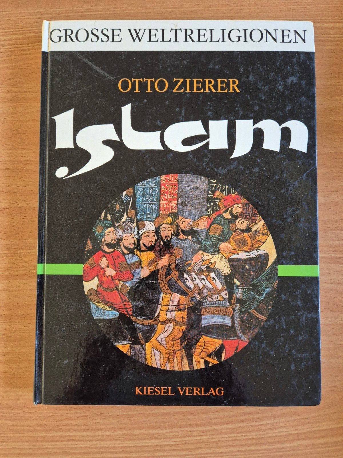 Grosse Weltreligionen: Islam - Otto Zierer (Duits), Ophalen of Verzenden