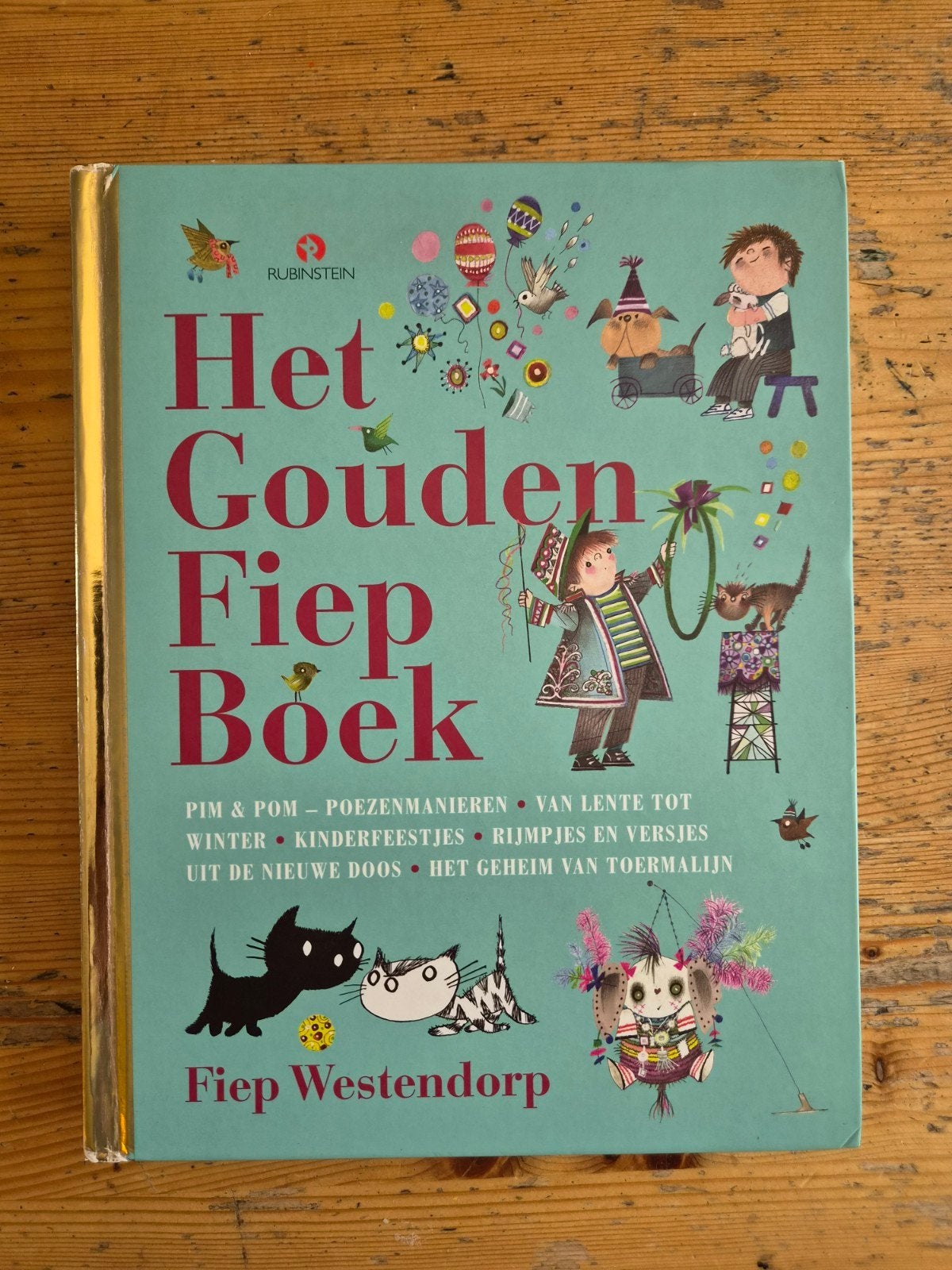 Het Gouden Fiep Boek - Fiep Westendorp, Boeken, Ophalen of Verzenden, Gelezen, Fiep Westendorp, Fictie algemeen