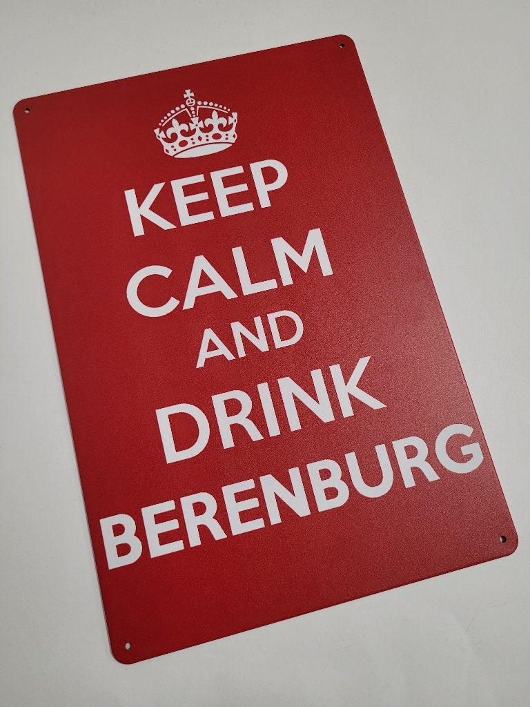 Keep calm drink Berenburg reclamebord van metaal wandbord, Reclamebord, Info@deconoord.nl, Deco Noord, Nieuw