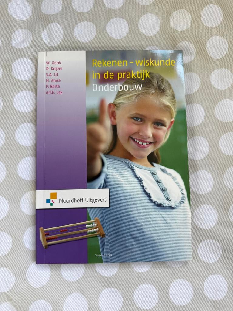 Anita Lek - Rekenen - wiskunde in de praktijk Onderbouw, Boeken, Ophalen of Verzenden, Zo goed als nieuw, Anita Lek; Sabine. Lit; Wil Oonk; Frits Barth; Hilde Amse; Ro...