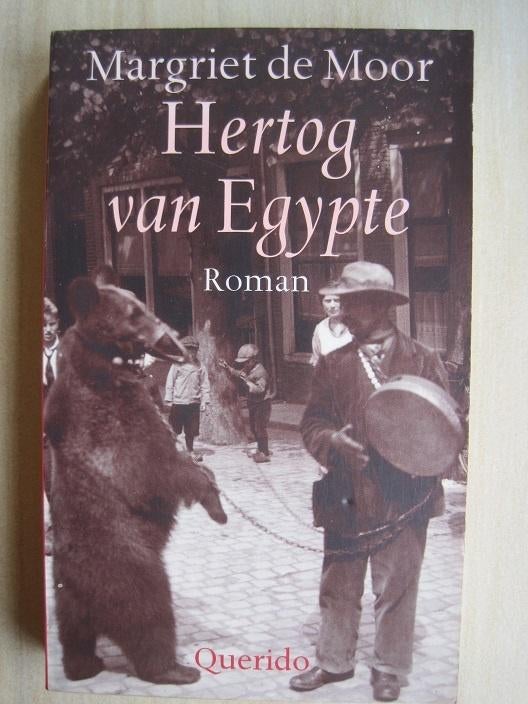 113 - Hertog van Egypte - Margriet de Moor, Boeken, Romans, Zo goed als nieuw, Europa overig, Verzenden