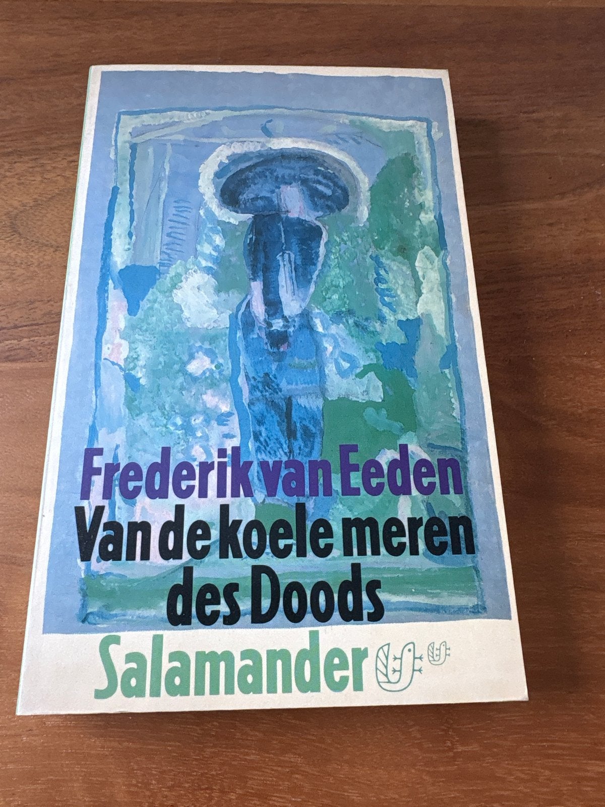 Frederik van Eeden - Van de koele meren des Doods (1983), Boeken, Literatuur, Ophalen of Verzenden, Zo goed als nieuw, Nederland