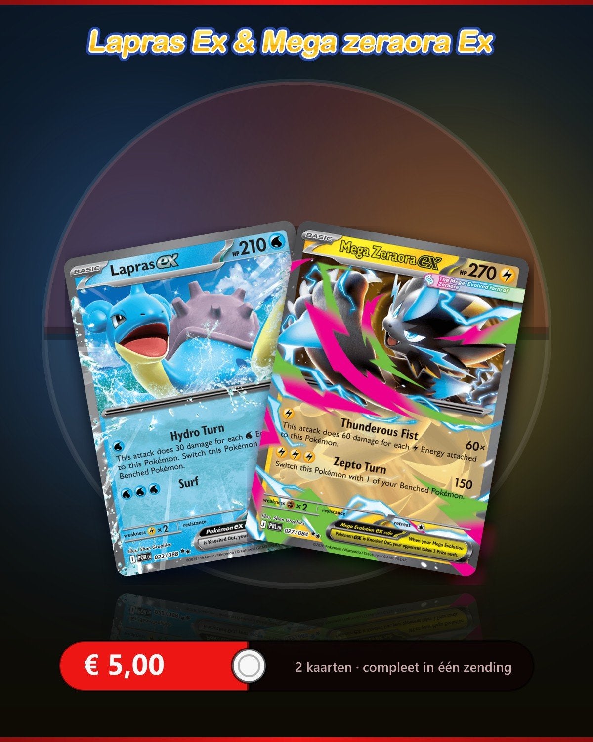 Pokémon Kaarten: Lapras EX en Mega Zeraora EX, Ophalen of Verzenden, Zo goed als nieuw, Meerdere kaarten, Foil