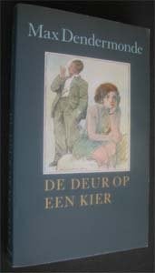 Max Dendermonde : De deur op een kier, Boeken, Ophalen of Verzenden, Zo goed als nieuw