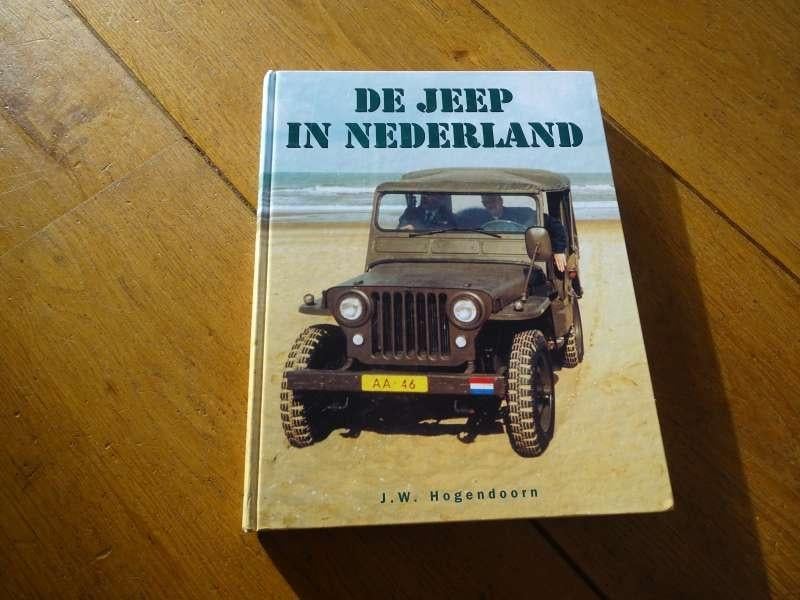 De Jeep in Nederland - Historie Boek Collectors Item - NL, Verzenden, Zo goed als nieuw, Algemeen