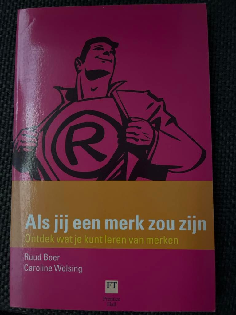 Als jij een merk zou zijn - Ontdek wat je kunt leren, Boeken, Ophalen of Verzenden, Nieuw, Economie en Marketing
