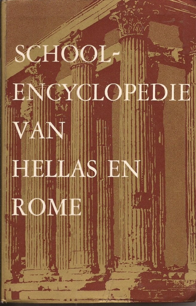 Schoolencyclopedie van Hellas en Rome, Ophalen of Verzenden, Gelezen
