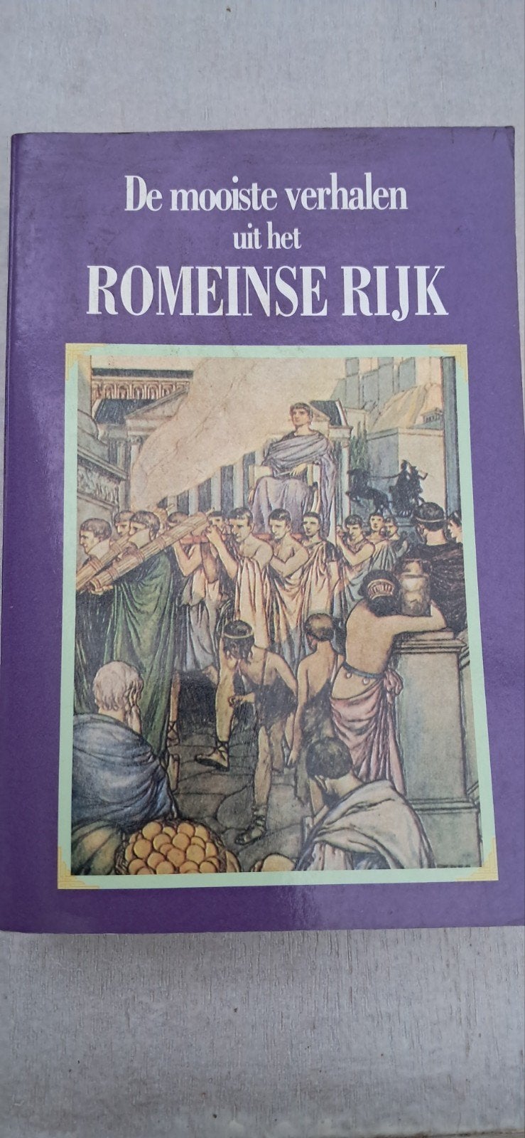 De mooiste verhalen uit het Romeinse Rijk - Verba b.v., Boeken, 20e eeuw of later, Drs. Merit Roodbeen, Europa, Ophalen of Verzenden