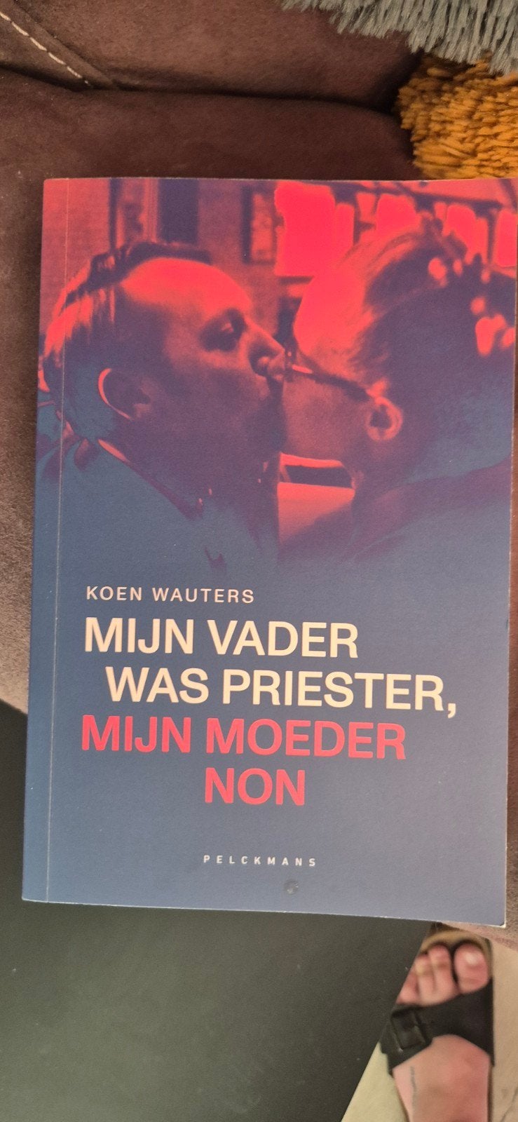 Mijn Vader Was Priester, Mijn Moeder Non - Koen Wauters, Ophalen of Verzenden, Zo goed als nieuw, Koen Wauters, België