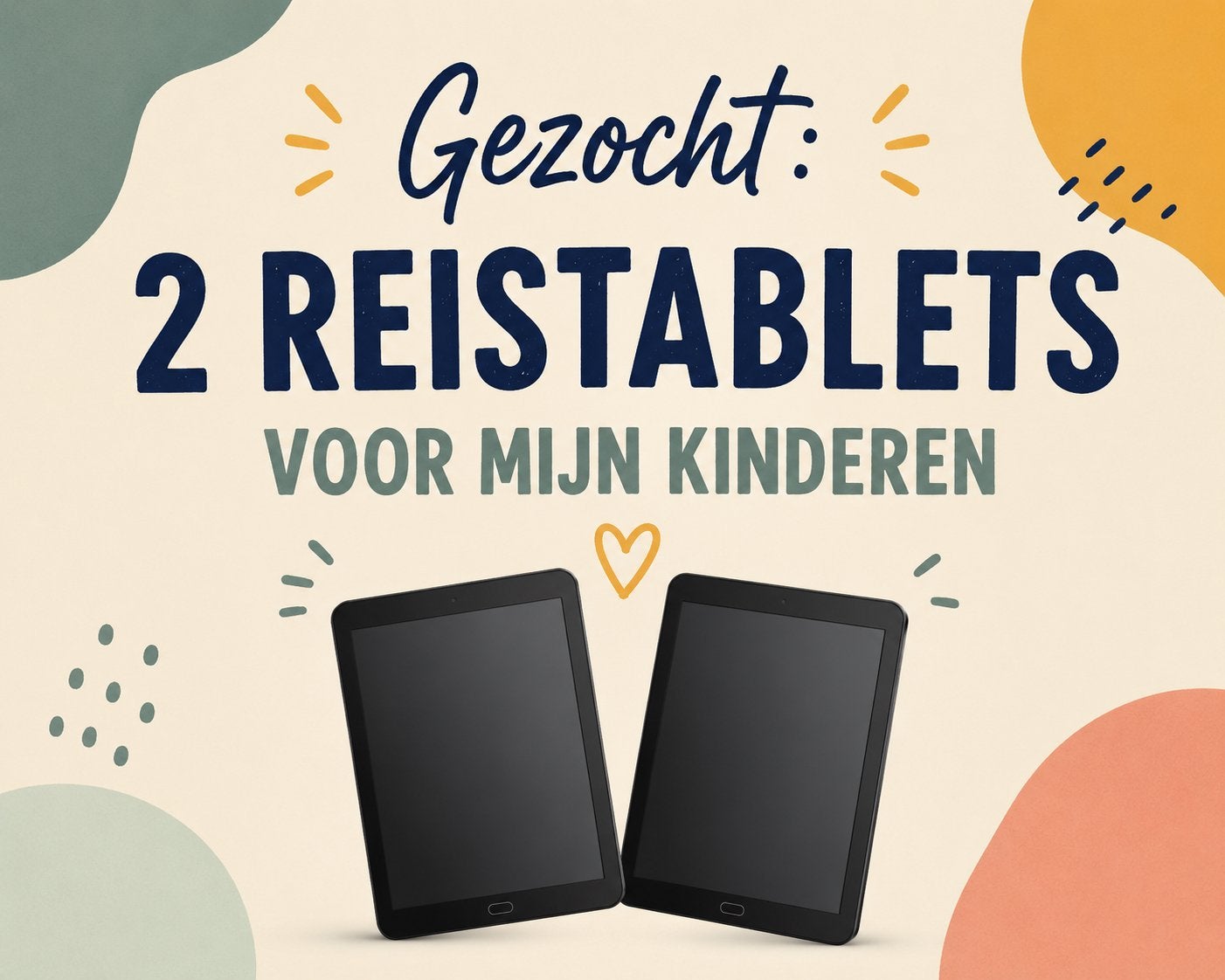 Gezocht: 2 reistablets voor mijn kinderen, Computers en Software, Android Tablets, Gebruikt, 16 GB, Wi-Fi, Uitbreidbaar geheugen