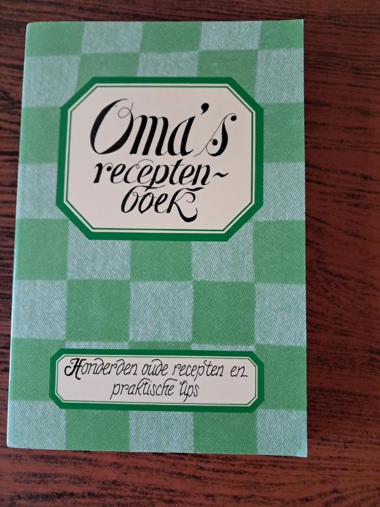 Oma's Receptenboek: Honderden Oude Recepten en Tips, Boeken, Kookboeken, Hoofdgerechten, Ophalen of Verzenden, Nederland en België