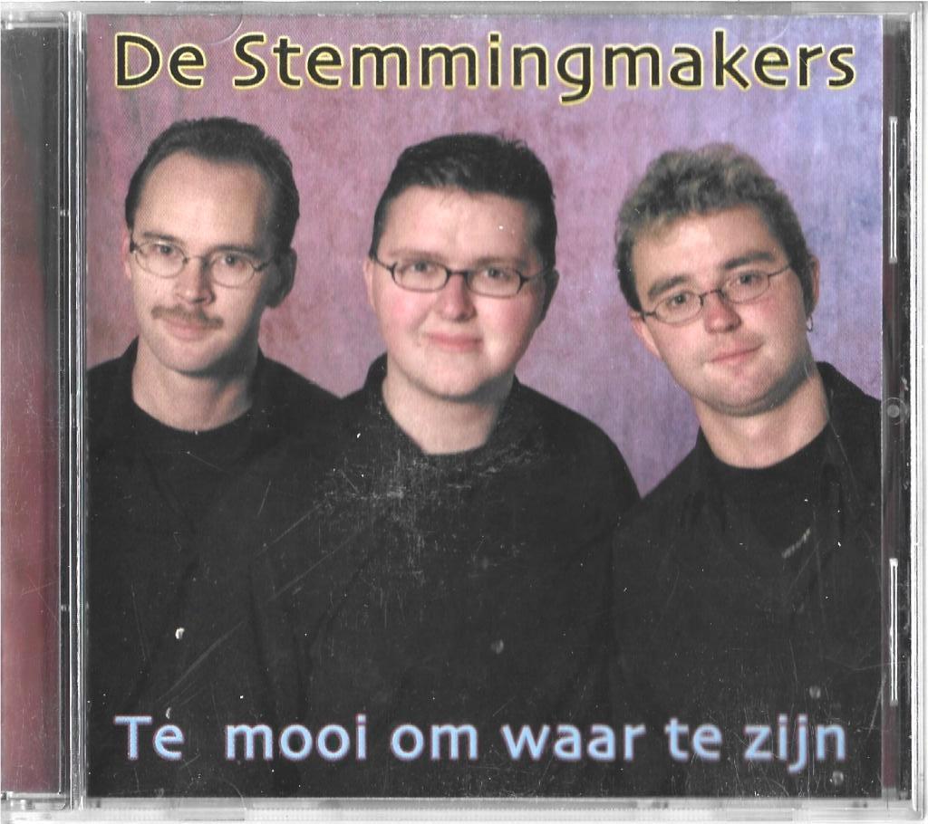 CD: De Stemmingmakers - Te mooi om waar te zijn, Ophalen of Verzenden, Zo goed als nieuw, Levenslied of Smartlap