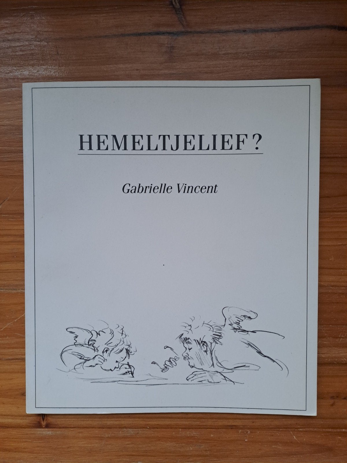 Gabrielle Vincent / Hemeltjelief?, Ophalen of Verzenden, Gelezen, Gabrielle Vincent, Europa overig