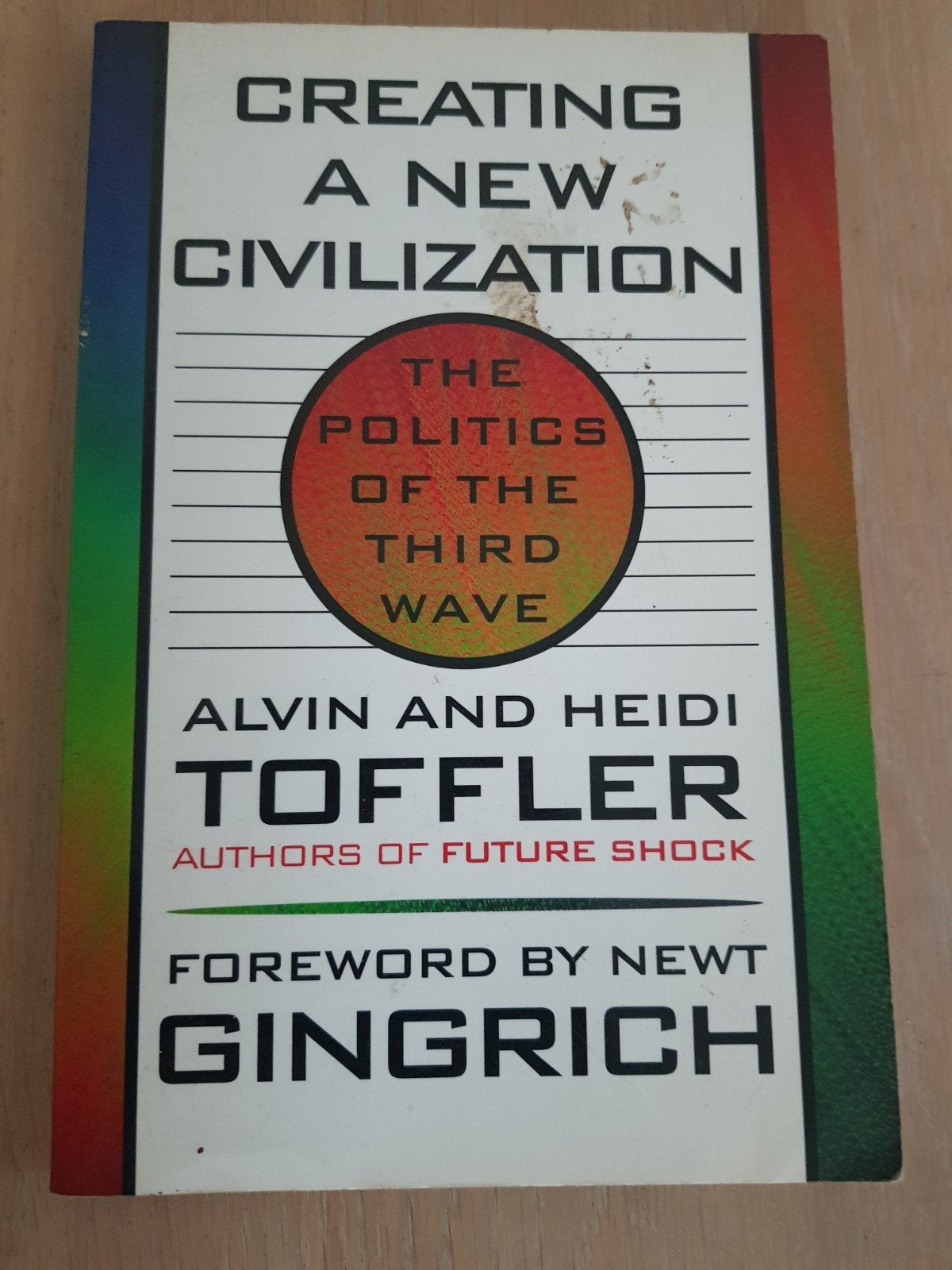 Creating a New Civilization: The Politics of the Third Wave, Ophalen of Verzenden, Politiek en Staatkunde, Alvin Toffler, Heidi Toffler