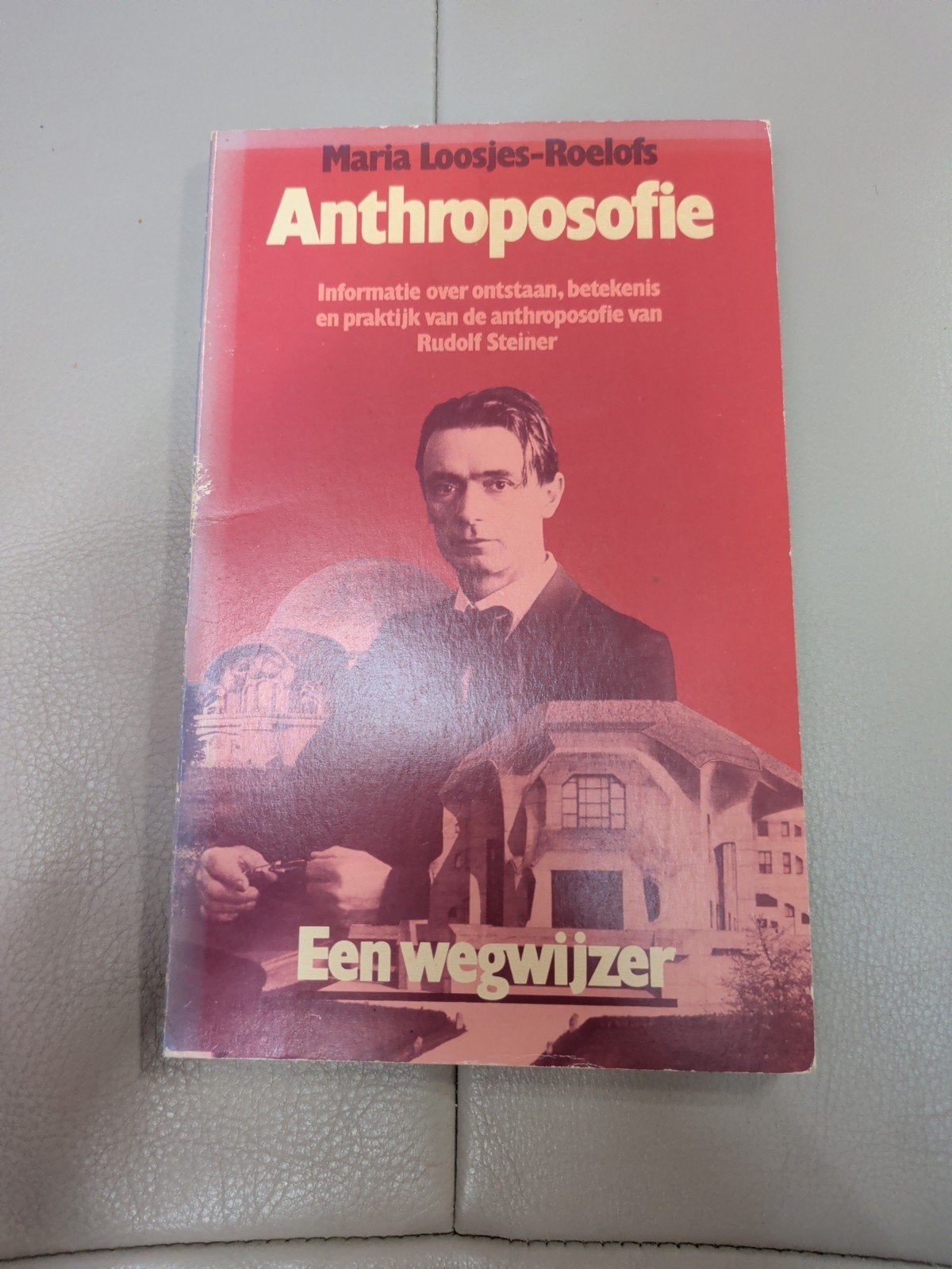 Anthroposofie: Een wegwijzer door Maria Loosjes-Roelofs, Ophalen of Verzenden