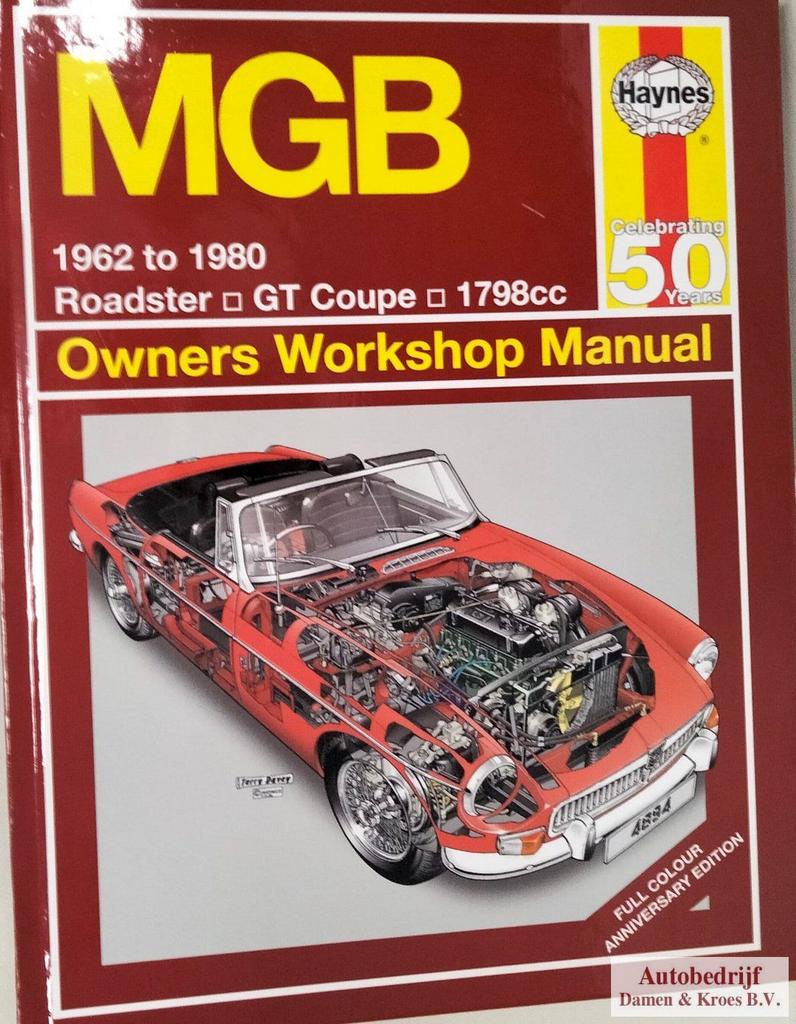 Haynes Owners Workshop Manual MGB 1962 - 1980, Ophalen of Verzenden