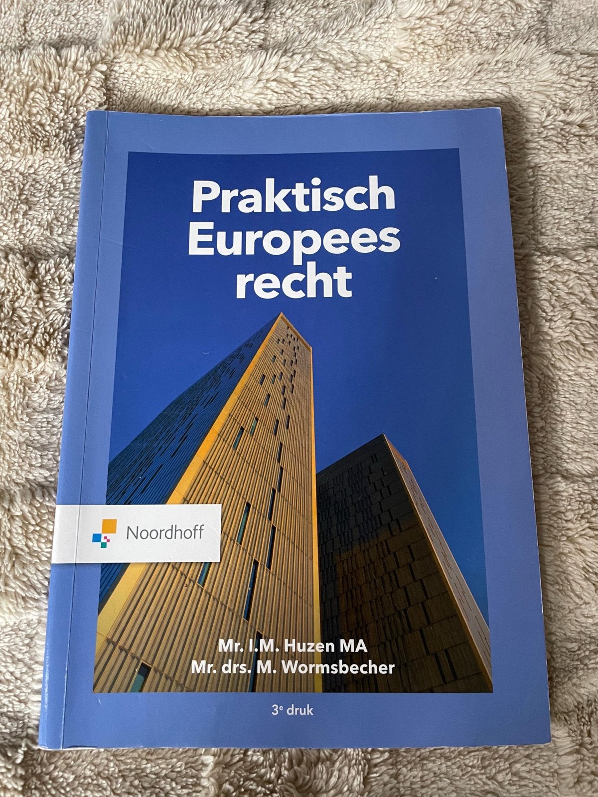 Praktisch Europees recht - Mr. J.M. Huzen MA, Boeken, Studieboeken en Cursussen, Ophalen of Verzenden, Gamma, Gelezen, HBO