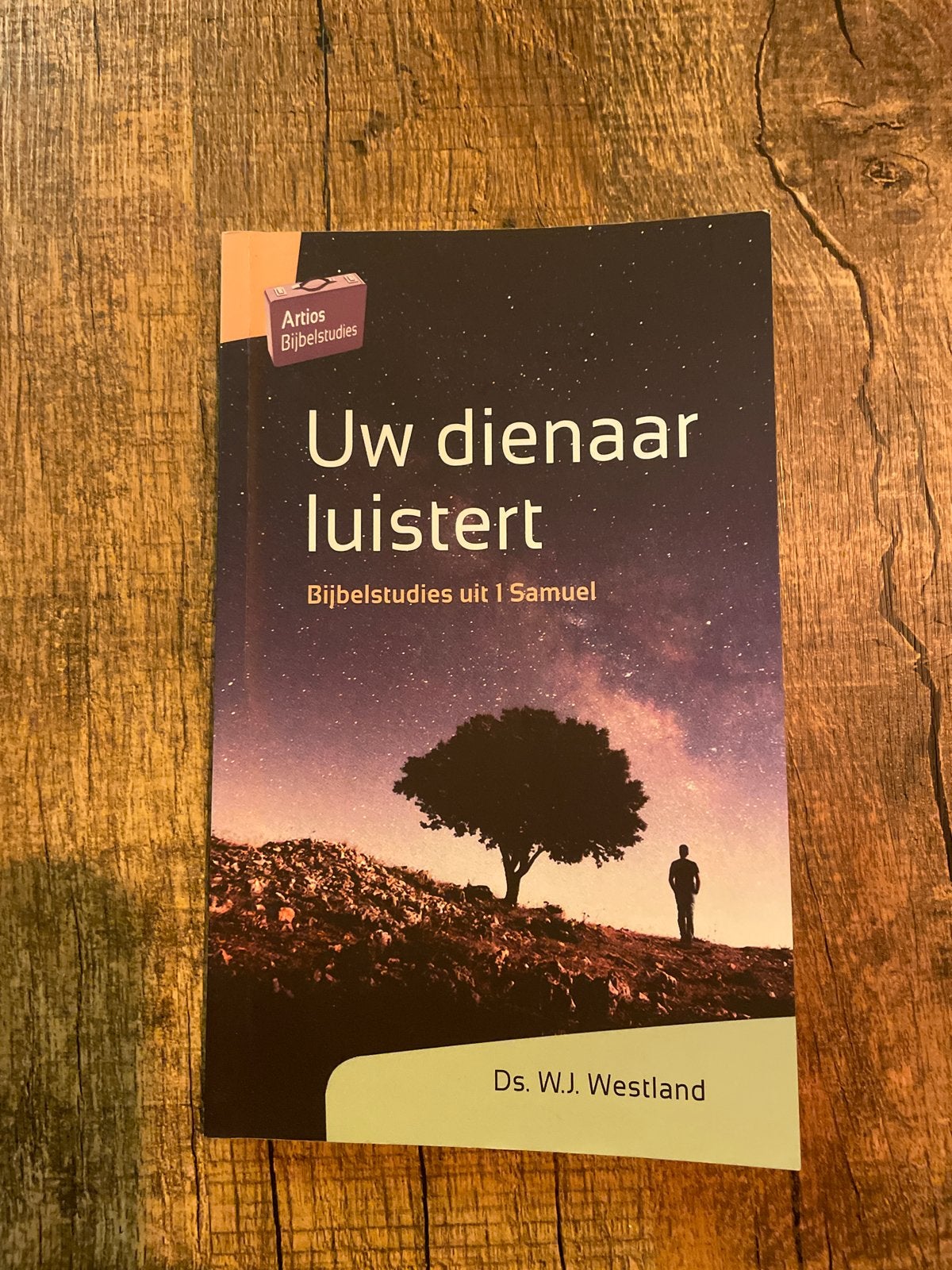 Uw dienaar luistert - Samuel - Ds. W.J. Westland, Ophalen of Verzenden, Gelezen, Christendom | Protestants