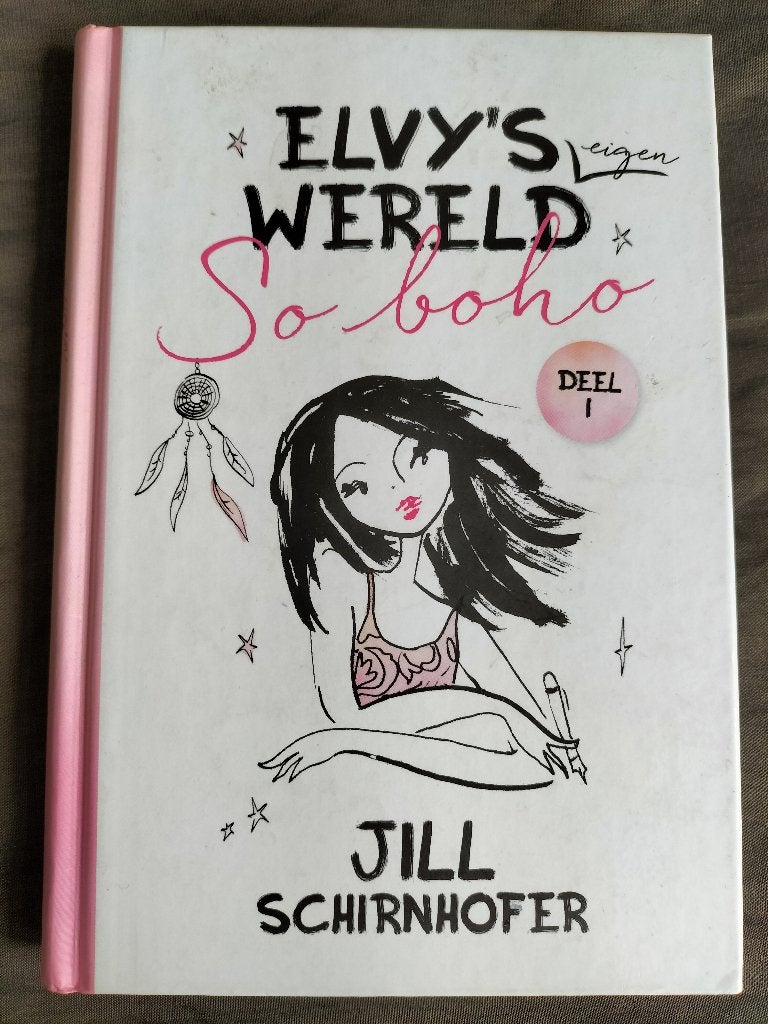 Jill Schirnhofer - Elvy's wereld deel 1 - So boho, Ophalen of Verzenden, Zo goed als nieuw, Jill Schirnhofer, Fictie