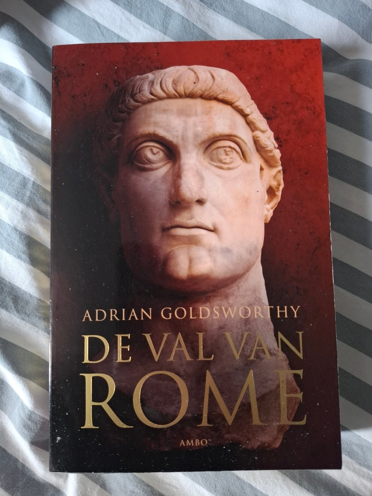 De Val van Rome - Adrian Goldsworthy, Europa, Ophalen of Verzenden, 17e en 18e eeuw, Adrian Goldsworthy