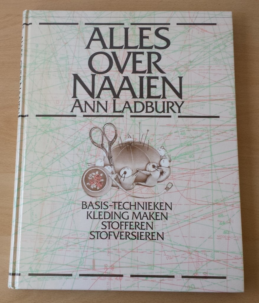 Alles over Naaien - Ann Ladbury - 1982, Gebruikt, Overige typen, Ophalen of Verzenden, Nvt